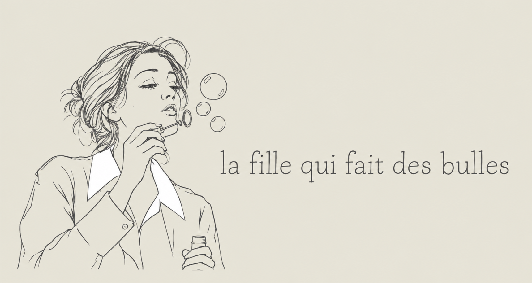 La Fille qui fait des bulles